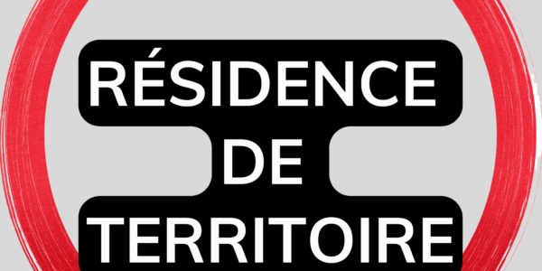 APPEL À PROJET “RÉSIDENCE DE TERRITOIRE” 2025 !